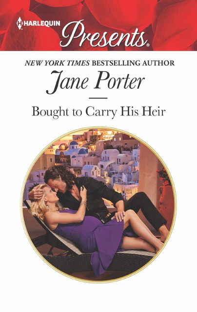 Bought To Carry His Heir, Jane Porter