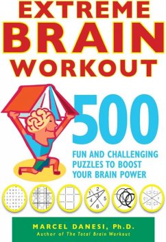 Extreme Brain Workout, Marcel Danesi