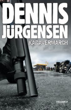 Kadavermarch, Dennis Jürgensen