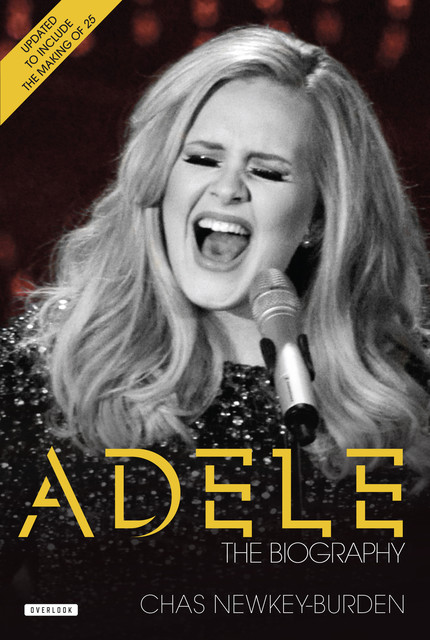 Adele – The Biography, Chas Newkey-Burden
