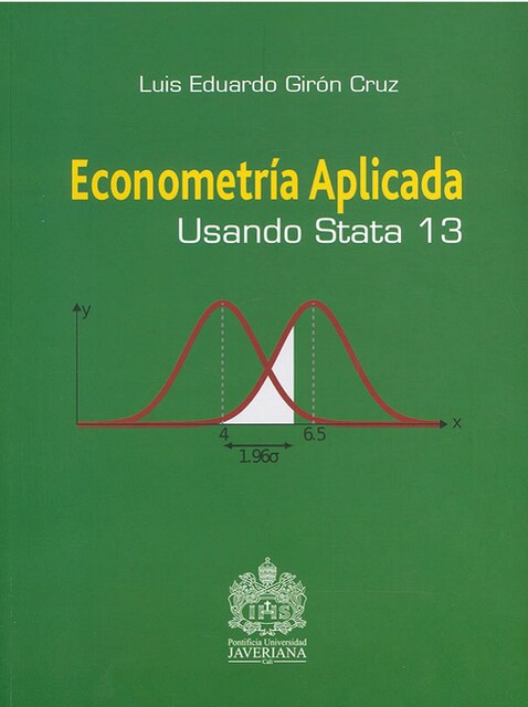 Econometría Aplicada Usando Stata 13, Luis Eduardo Girón Cruz