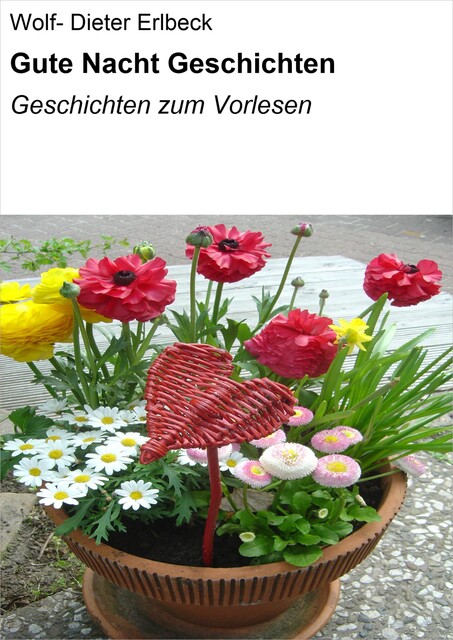 Gute Nacht Geschichten, Wolf- Dieter Erlbeck