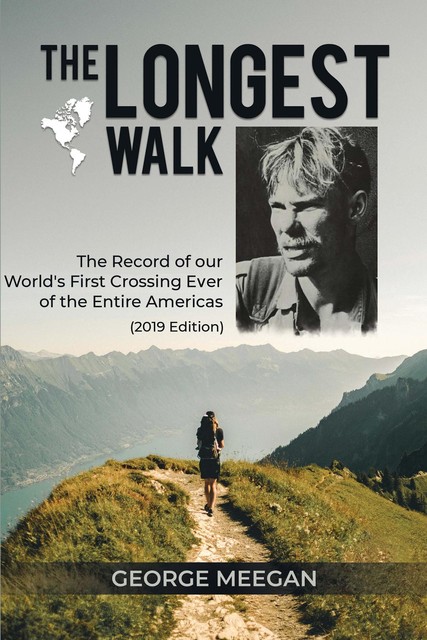 The Longest Walk, George Meegan