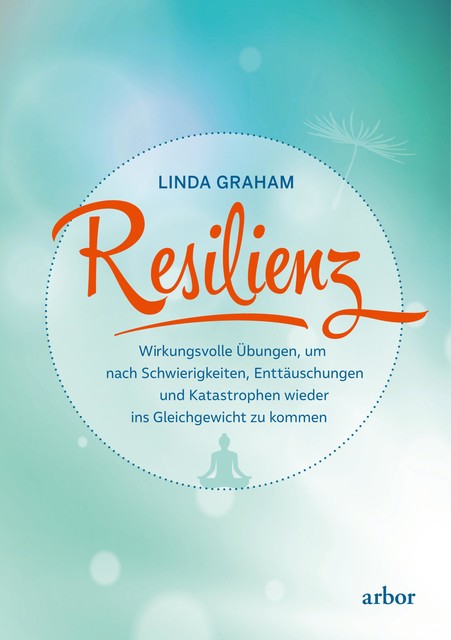 Resilienz, Linda Graham