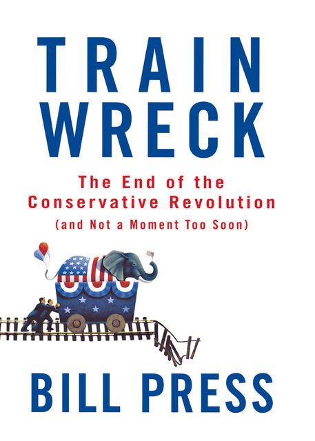 Trainwreck, Bill Press