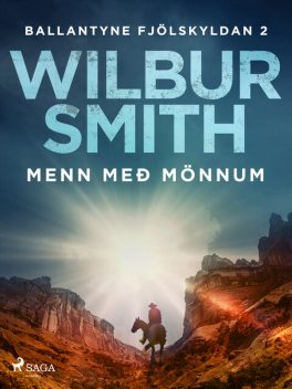 Menn með mönnum, Wilbur Smith