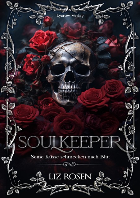 Soulkeeper, Liz Rosen