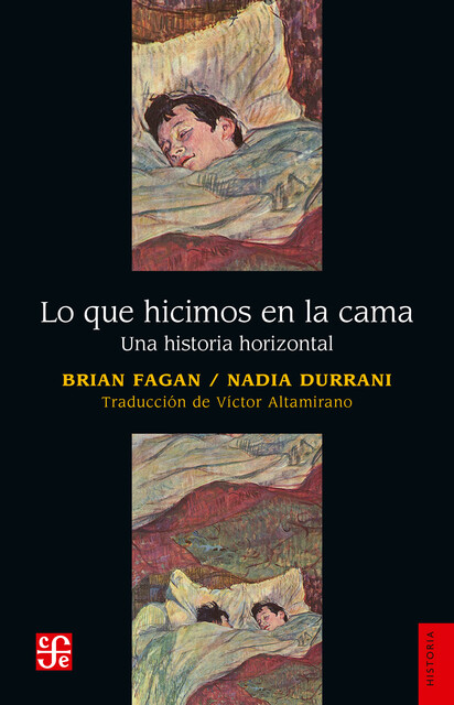 Lo que hicimos en la cama, Brian Fagan