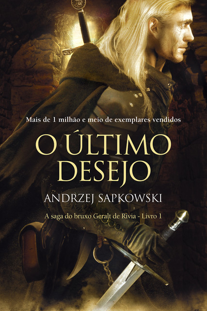 O Último Desejo, Andrzej Sapkowski