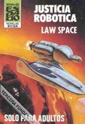 Justicia Robótica, Law Space