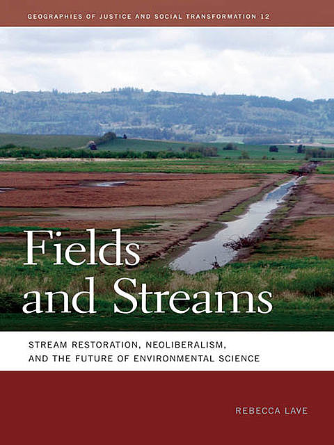 Fields and Streams, Rebecca Lave