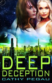 Deep Deception, Cathy Pegau