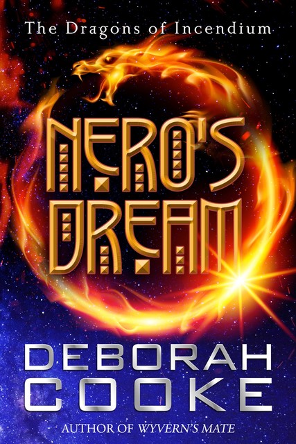 Nero's Dream, Deborah Cooke
