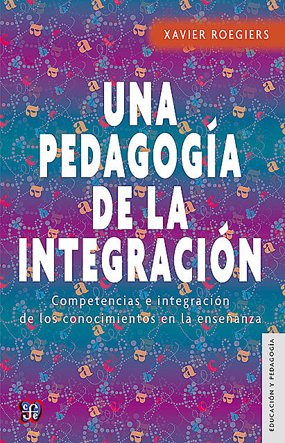 Una pedagogía de la integración, Xavier Roegiers
