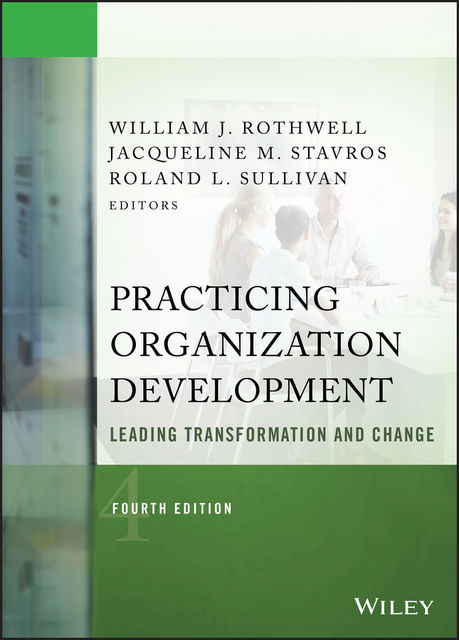 Practicing Organization Development, William J.Rothwell
