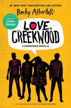 Love, Creekwood (Simonverse), Becky Albertalli