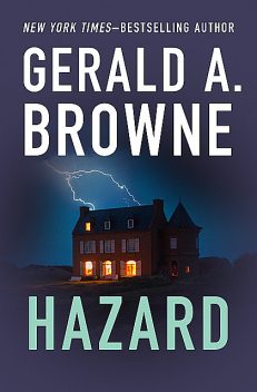 Hazard, Gerald A. Browne