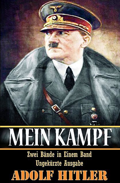 Mein Kampf, Adolf Hitler