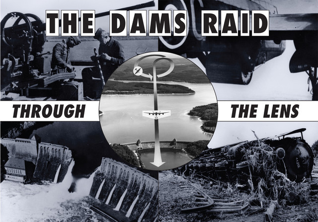 The Dams Raid Through The Lens, Helmuth Euler
