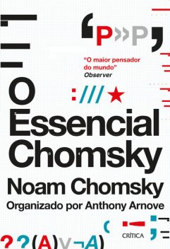 O essencial Chomsky, Noam Chomsky