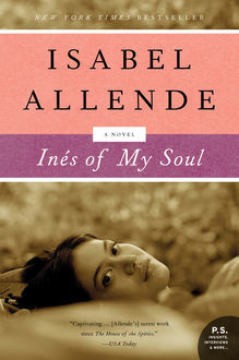 Ines of My Soul, Isabel Allende