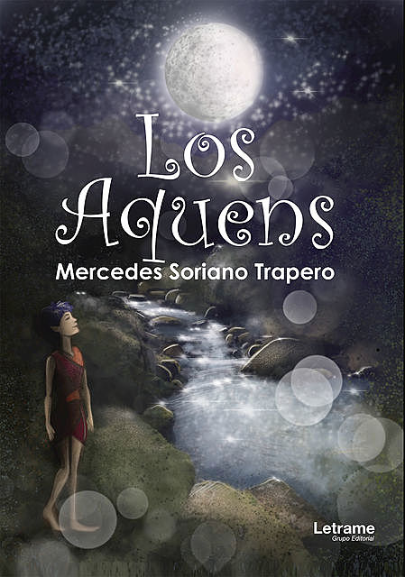 Los Aquens, Mercedes Soriano Trapero