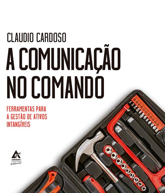 A Comunicação no Comando, Claudio Cardoso