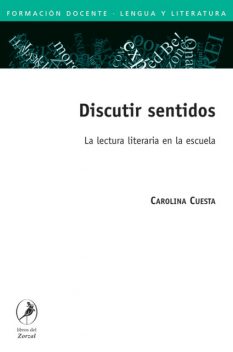 Discutir sentidos, Carolina Cuesta