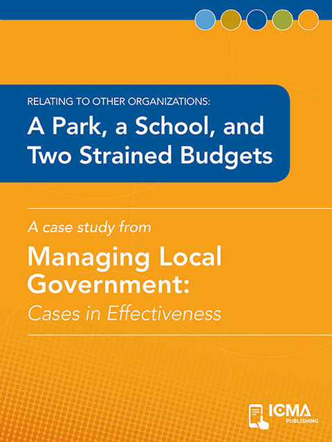 A Park, a School, and Two Strained Budgets, Charldean Newell, Gary L.Sears