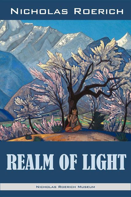 Realm of Light, Nicholas Roerich