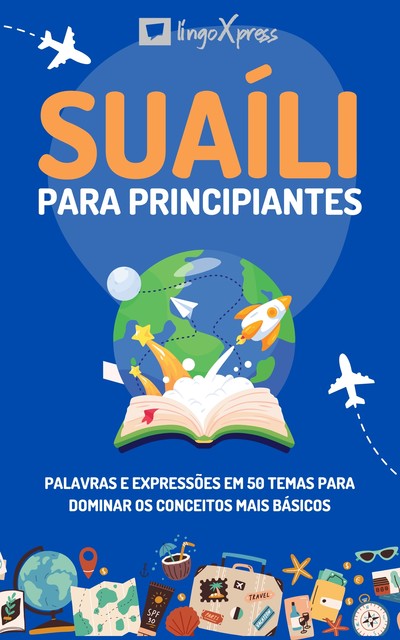 Suaíli para principiantes, lingoXpress