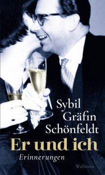 Er und ich, Sybil Gräfin Schönfeldt