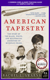 A Teacher's Guide to American Tapestry, Rachel L. Swarns, Amy Jurskis