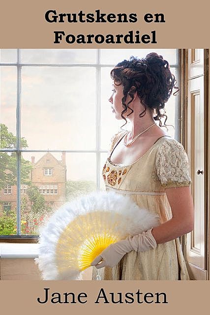 Grutskens en Foaroardiel, Jane Austen