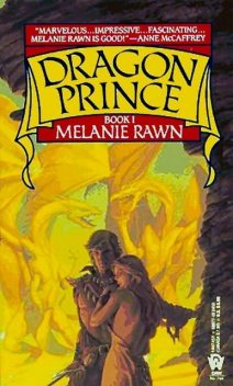 Dragon Prince, Melanie Rawn