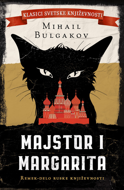 Majstor i Margarita, Mikhail Bulgakov