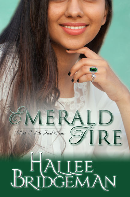 Emerald Fire, Hallee Bridgeman