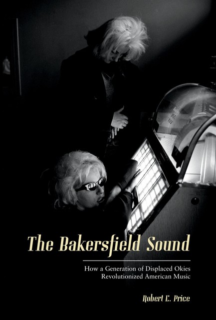 The Bakersfield Sound, Robert Price