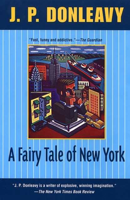 Fairy Tale of New York, J. P. Donleavy