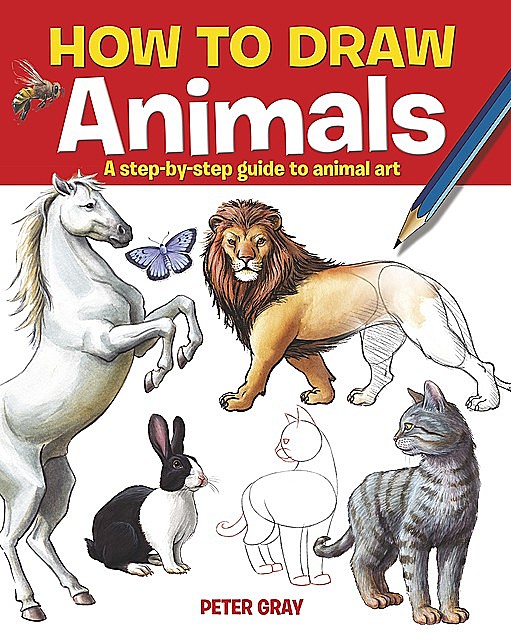 How to Draw Animals, Peter Gray