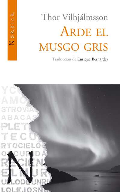 Arde el musgo gris, Thor Vilhjálmsson