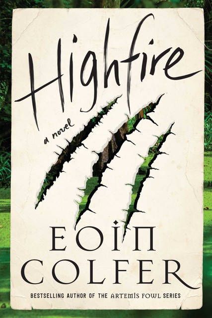 Highfire, Eoin Colfer