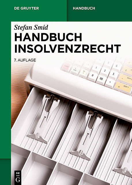 Handbuch Insolvenzrecht, Stefan Smid