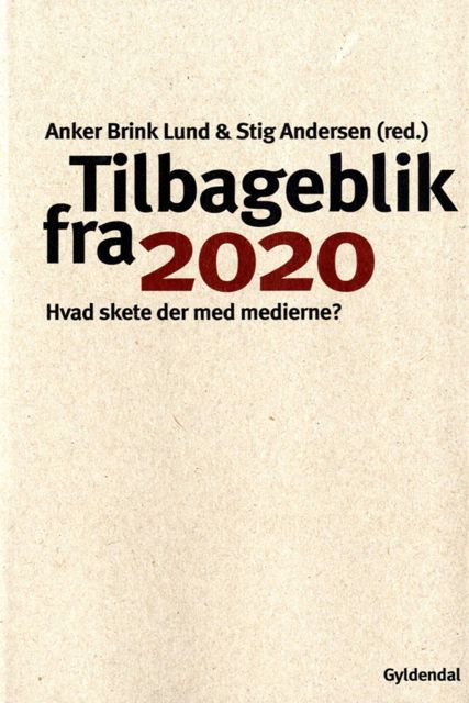 Tilbageblik fra 2020, Stig Andersen, Anker Brink Lund