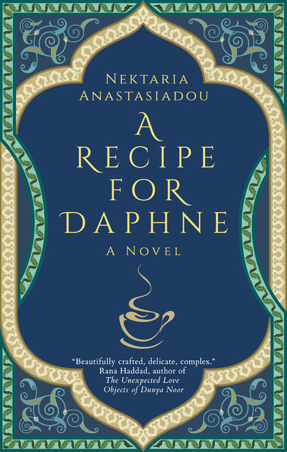 A Recipe for Daphne, Nektaria Anastasiadou