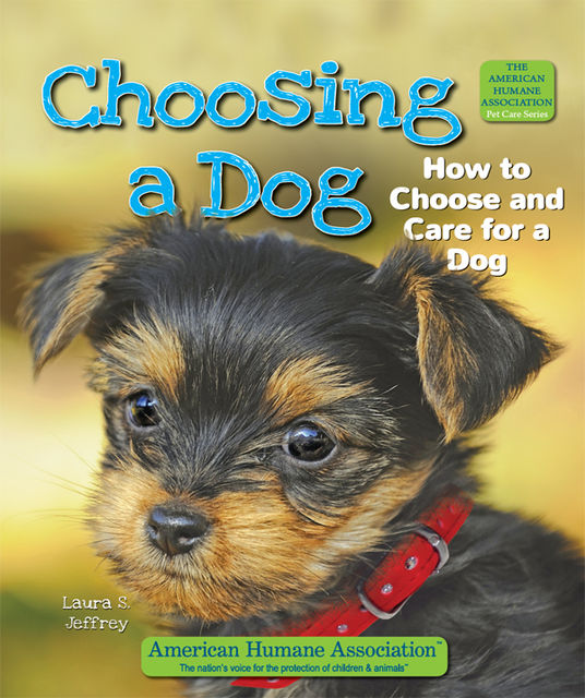 Choosing a Dog, Laura S.Jeffrey