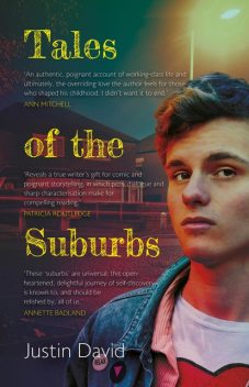 Tales of the Suburbs, Justin David