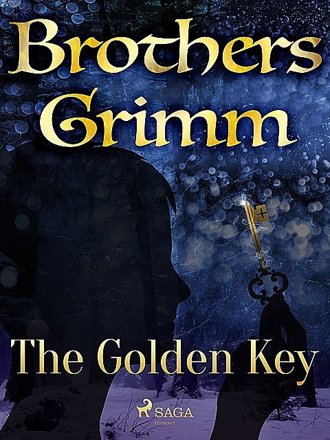 The Golden Key, Brothers Grimm