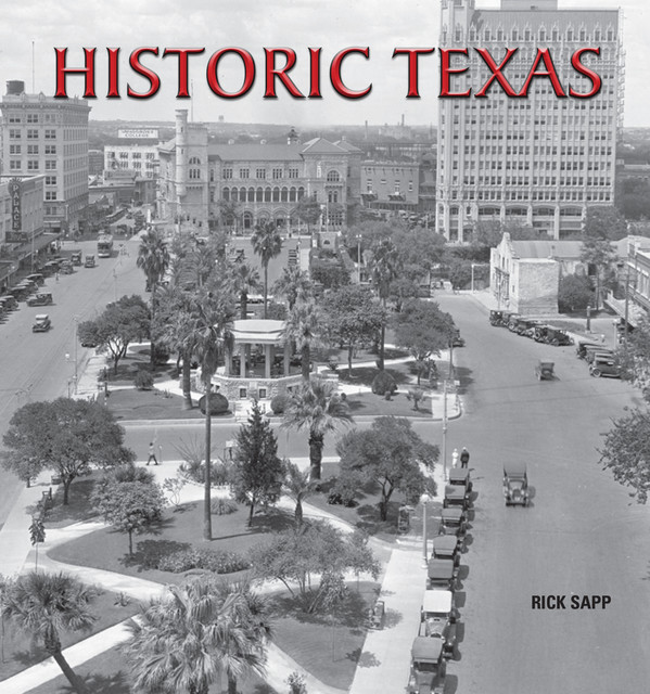 Historic Texas, Rick Sapp