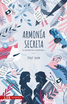 Armonía secreta, Stef León